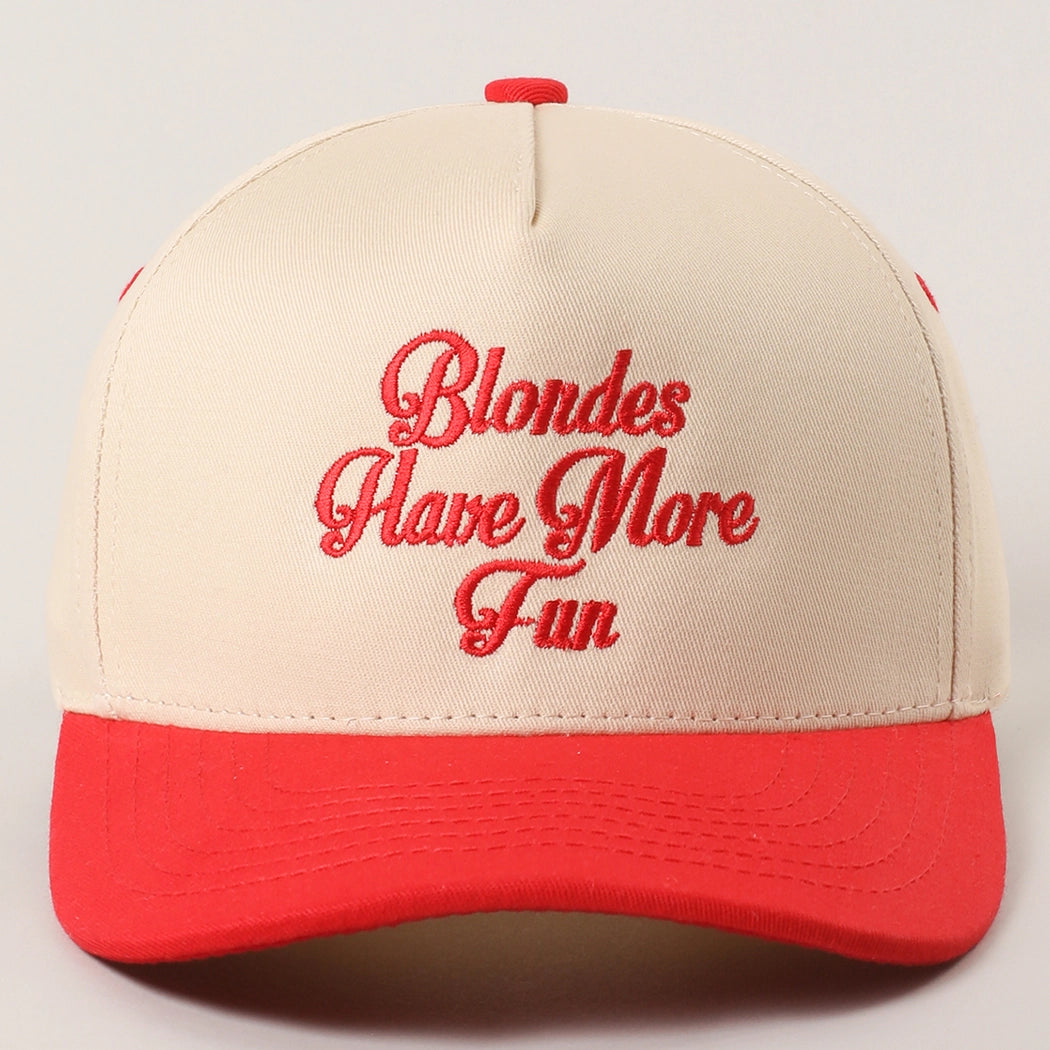 Blondes Have More Fun Hat