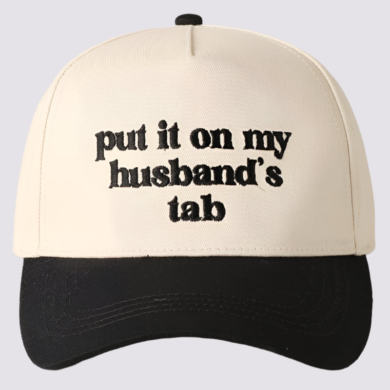 Put It On My Husbands Tab Hat